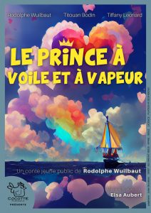 affiche théâtre Le prince à voile et à vapeur