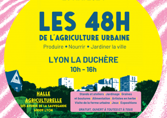 48h de l'agriculture urbaine 25 mai 2024 à Lyon la Duchère Halle agriculturelle